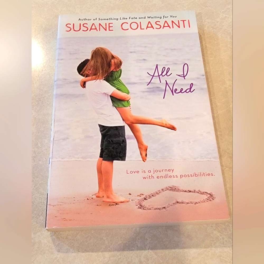 All I need, softcover book by Susan Colasanti